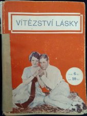 kniha Vítězství lásky román lásky prosté dívky, Zápotočný a spol. 1938