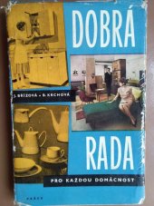 kniha Dobrá rada pro každou domácnost, Práce 1962