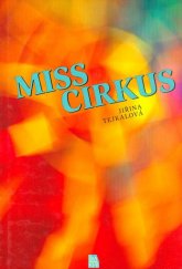 kniha Miss cirkus, Lika klub 2013