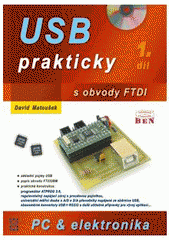 kniha USB prakticky 1. - S obvody FTDI, BEN - technická literatura 2003