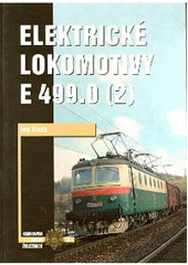 kniha Elektrické lokomotivy E 499.0, Corona 2004