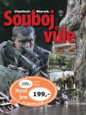 kniha Souboj vůle, Naše vojsko 2009