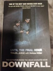 kniha Until the Final Hour Downfall, Phoenix 2005