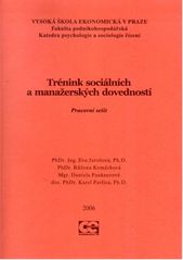 kniha Trénink sociálních a manažerských dovedností pracovní sešit, Oeconomica 2008