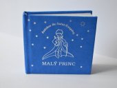 kniha Malý princ Antoine de Saint-Exupéry, PEZOLT 2023