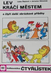 kniha Čtyřlístek 62. - Lev kráčí městem  - a čtyři další obrázkové příběhy, Orbis 1977