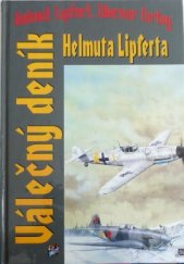 kniha Válečný deník Helmuta Lipferta, Mustang 1995