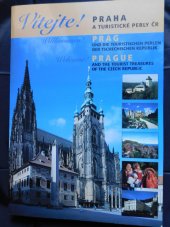 kniha Praha a turistické perly ČR = Prag und die touristischen Perlen der Tschechischen Republik = Prague and the tourist treasures of the Czech Republic, ACR Alfa 2000