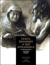 kniha Čerti, bosorky a iné strašidlá Slovenské poverové bytosti, Fortuna Libri 2015