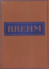 kniha Brehmův Život zvířat Díl 4. - Ssavci - Sv. 1, Ptakořitní. Vačnatí. Hmyzožravci. Letouni. Takarové. Luskouni. Xenarthra, Josef Hokr 1938