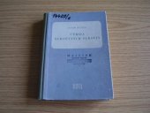 kniha Úprava nerostných surovin učebnice pro 2., 3. a 4. ročník prům. škol hornických oboru úprava užitkových nerostů : určeno jako pomůcka stř. techn. kádrům v úpravnách, koksovnách a briketárnách, SNTL 1957