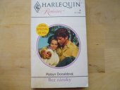 kniha Bez záruky, Harlequin 1992