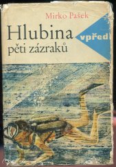 kniha Hlubina pěti zázraků Detektivní dobrodružství, Mladá fronta 1964