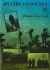 kniha Rytíři Vysočiny II., Milada Vávrová 1999