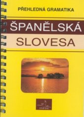 kniha Španělská slovesa gramatika, INFOA 1999