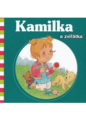 kniha Kamilka a zvířátka, Fortuna Libri 2012