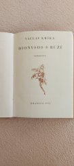 kniha Dionysos s růží romaneto, Josef Hladký 1932