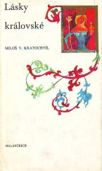 kniha Lásky královské, Melantrich 1975