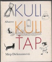 kniha Kuli kuli ťap pro děti od 2 let, Albatros 1983