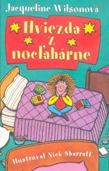 kniha Hviezda z nocľahárne, Slovart 2008