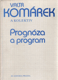 kniha Prognóza a program, Academia 1990