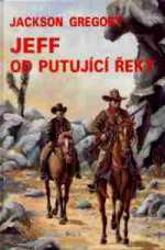 kniha Jeff od Putující řeky, Návrat 1995