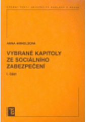 kniha Vybrané kapitoly ze sociálního zabezpečení, Karolinum  2007
