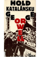 kniha Hold Katalánsku a Ohlédnutí za Španělskou válkou, Odeon 1991