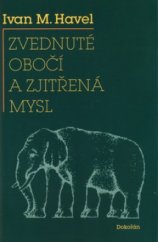 kniha Zvednuté obočí a zjitřená mysl, Dokořán 2005