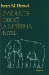 kniha Zvednuté obočí a zjitřená mysl, Dokořán 2005