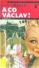 kniha A co Václav?, Mladá fronta 1992