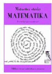 kniha Maturitní otázky - matematika 25 podrobně zpracovaných témat, Radek Veselý 1999
