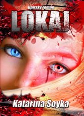 kniha Lokaj Upírsky román, Vydavateľstvo Hydra 2012