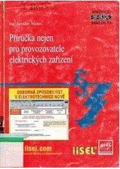 kniha Příručka nejen pro provozovatele elektrických zařízení, IN-EL 2004