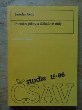 kniha Interakce piloty a základové půdy, Academia 1986