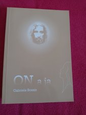 kniha On a ja , Druhá staromestská spol. s.r.o. 2002