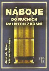 kniha Náboje do ručních palných zbraní, Naše vojsko 2002