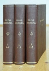 kniha Biblická konkordance 1. - A-K, Ústřední církevní nakladatelství 1961