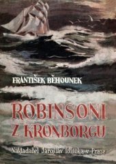 kniha Robinsoni z "Kronborgu", Jaroslav Tožička 1944