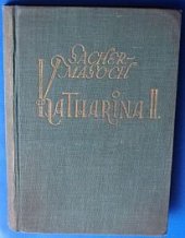 kniha Katharina II.  Russische Hofgeschichten, Verlag Niedersachsen Försterling & Co. 1925