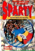 kniha Čtyřicet let v hledišti Sparty (zpověď fotbalového fanouška), Bohemia 1998