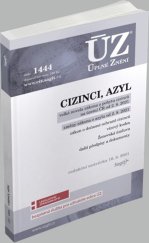 kniha ÚZ 1444 Cizinci, Azyl podle stavu k 16. 8. 2021, Sagit 2025