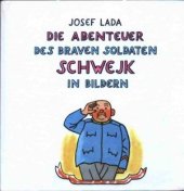 kniha Die Abenteuer des braven Soldaten Schwejk in Bildern, Artia 1978
