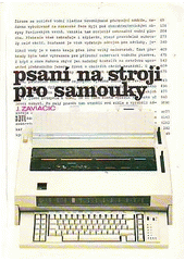 kniha Psaní na stroji pro samouky [programovaná učebnice psaní na stroji se souborem cvičení], SNTL 1989