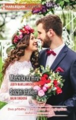 kniha Manželka na míru / Svázáni sňatkem, Harlequin 2022