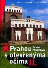 kniha Prahou s otevřenýma očima II., Nakladatelství Lidové noviny 2005