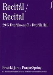 kniha Recitál 29/5 = Recital 29/5 : Dvořáková síň : Pražské jaro : 65. mezinárodní hudební festival, Pražské jaro