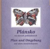 kniha Plánsko na starých pohlednicích = Plan und Umgebung in alten Ansichtskarten, Baron 2008