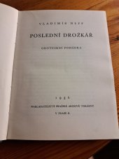 kniha Poslední drožkář groteskní pohádka, Československý čtenář 1935