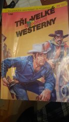 kniha Tři velké westerny 1/95, Ivo Železný 1995
